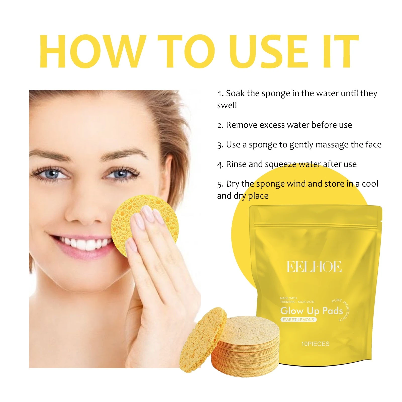 Facial sponge directions: soak to expand, squeeze, wipe, rinse and air-dry