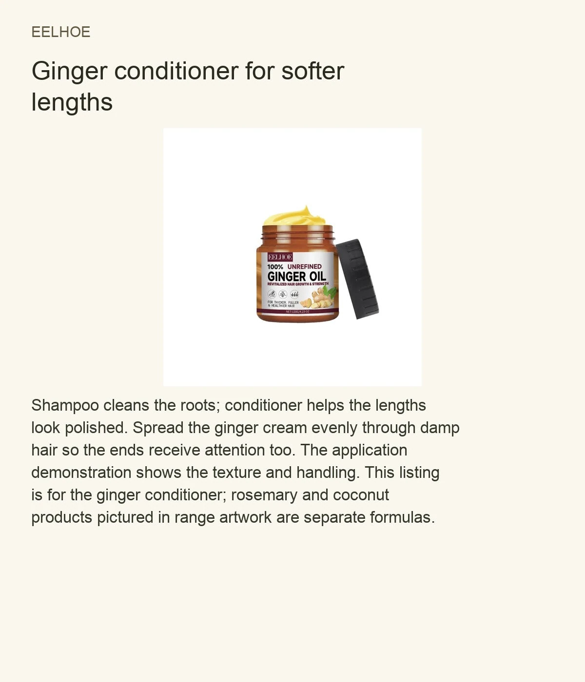 EELHOE Ginger Conditioner — Ginger conditioning care for softer lengths after shampoo.